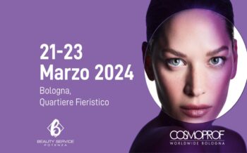Cosmoprof Worldwide Bologna 2024: Beauty Service c’è